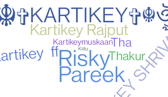 Kælenavn  - Kartikey