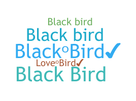 Kælenavn  - Blackbird