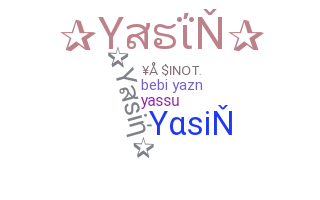 Kælenavn  - Yasin