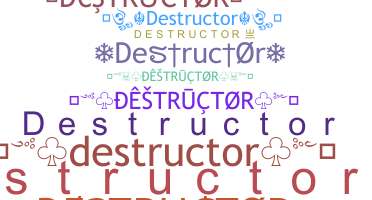Kælenavn  - destructor