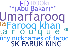 Kælenavn  - Farooq