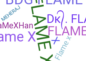 Kælenavn  - FlameX