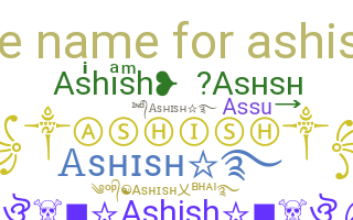 Kælenavn  - Ashish