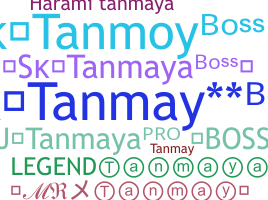 Kælenavn  - Tanmaya