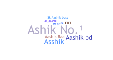 Kælenavn  - Aashik