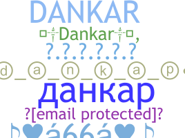 Kælenavn  - Dankar
