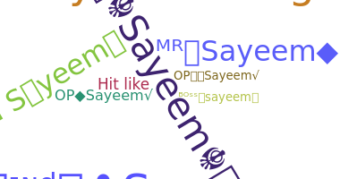 Kælenavn  - Sayeem