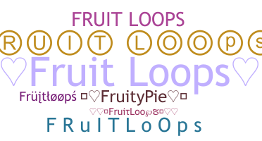 Kælenavn  - FruitLoops
