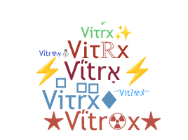 Kælenavn  - Vitrx