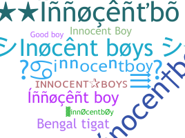Kælenavn  - innocentboy
