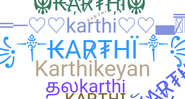 Kælenavn  - Karthi