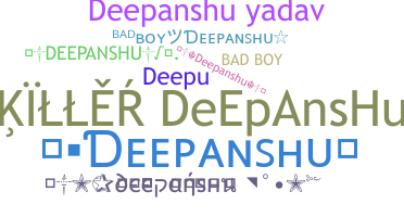 Kælenavn  - Deepanshu