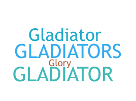 Kælenavn  - gladiators