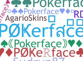Kælenavn  - Pokerface