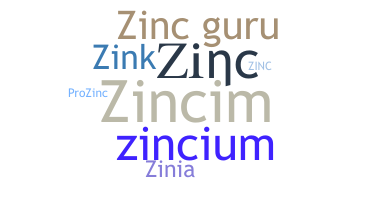Kælenavn  - Zinc