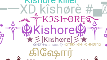 Kælenavn  - Kishore