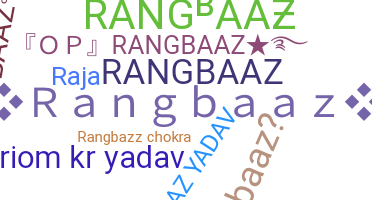 Kælenavn  - Rangbaaz