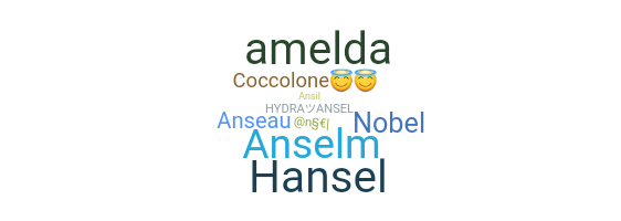 Kælenavn  - Ansel
