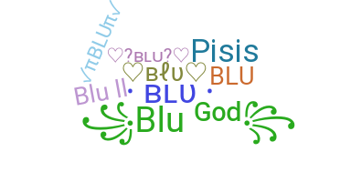 Kælenavn  - Blu