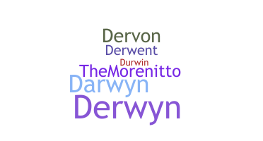 Kælenavn  - Derwin