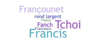 Kælenavn  - Francois
