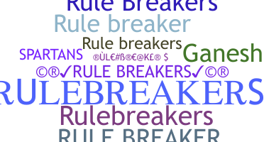 Kælenavn  - RuleBreakers