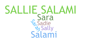 Kælenavn  - Sallie