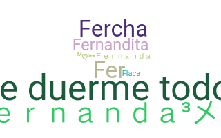 Kælenavn  - Fernanda
