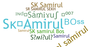 Kælenavn  - Samirul