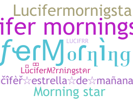 Kælenavn  - LuciferMorningstar