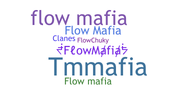 Kælenavn  - FlowMafia