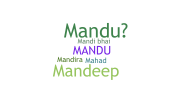 Kælenavn  - Mandu