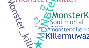 Kælenavn  - Monsterkiller