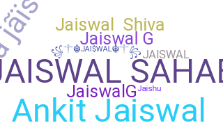Kælenavn  - Jaiswal