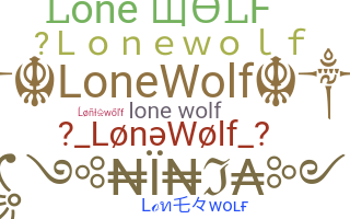 Kælenavn  - Lonewolf