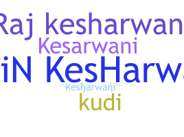 Kælenavn  - Kesharwani