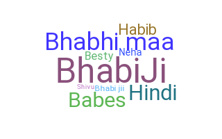 Kælenavn  - Bhabi