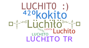 Kælenavn  - luchito