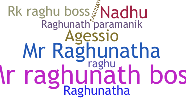 Kælenavn  - Raghunath
