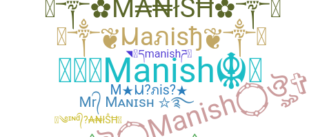 Kælenavn  - Manish