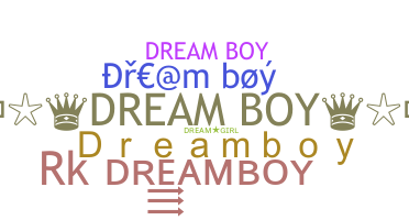 Kælenavn  - Dreamboy