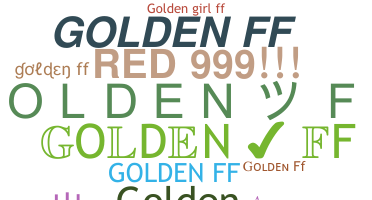 Kælenavn  - GoldenFf