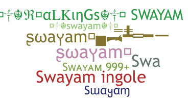Kælenavn  - Swayam