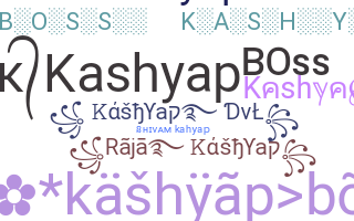 Kælenavn  - Kashyap