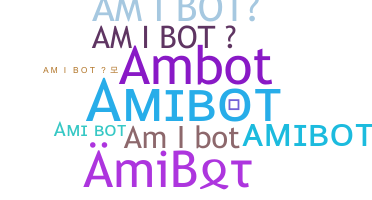 Kælenavn  - AmiBot