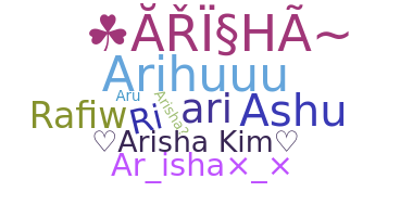 Kælenavn  - Arisha