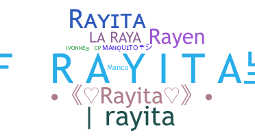 Kælenavn  - Rayita