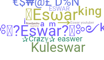 Kælenavn  - Eswar