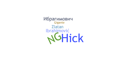 Kælenavn  - Ibrahimovic