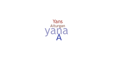 Kælenavn  - Ayana